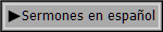 Sermones en espa&ntilde;ol